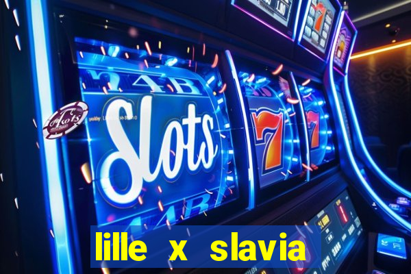 lille x slavia praga palpite